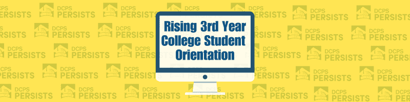 Rising 3rd Year College Student Orientation