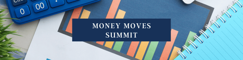 Money Moves Summit