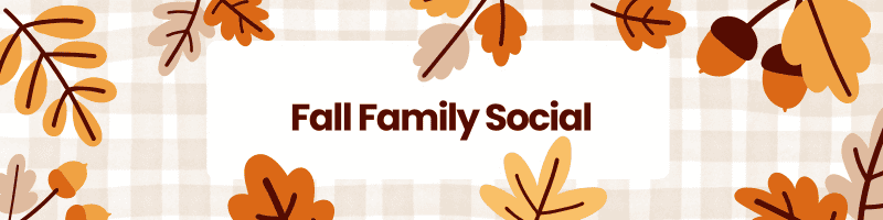 Fall Family Social & Mocktail Hour